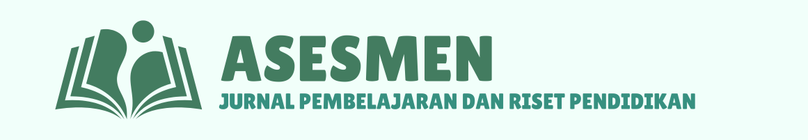 Asesmen: Jurnal Pembelajaran dan Riset Pendidikan